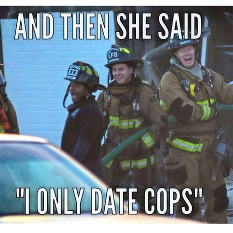 Firefighter Funny Meme Firefighter Quotes Funny Firefighter Paramedic