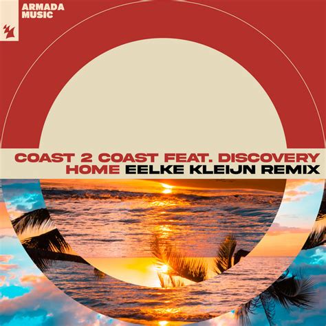 Home Eelke Kleijn Remix Single By Coast 2 Coast Spotify