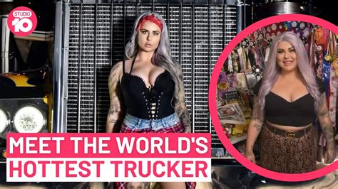 Meet The Worlds Hottest Trucker Studio Youtube