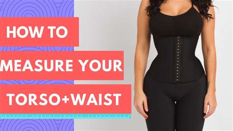 How To Measure Your Torso Length Waist Size For A Waist Trainer Youtube