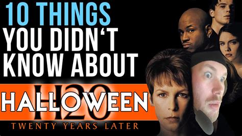 10 Things You Didn T Know About Halloween H20 Youtube