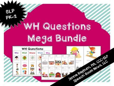 Wh Questions Mega Bundle Speech And Language Language Therapy