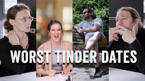 Worst Tinder Dates Sternstunden Der Romantik Youtube