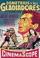 Demetrius and the Gladiators (1954) - Posters — The Movie Database (TMDb)