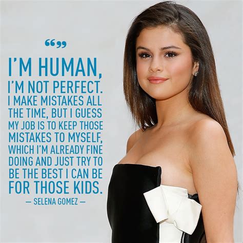 15 Selena Gomez Quotes You Need In Your Life Selena Gomez Selena