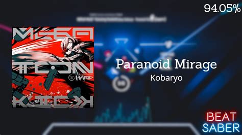 kobaryo paranoid mirage 94 05 [expert ] youtube