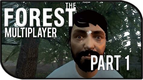 The Forest Multiplayer Gameplay Part 1 Multiplayer Coop Update 0