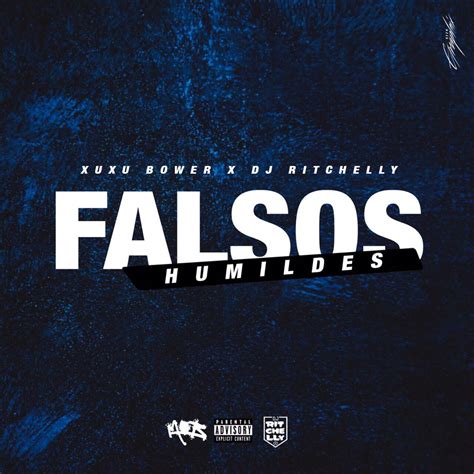 Xuxu Bower Feat. DJ Ritchelly - Falsos Humildes (Rap) [Download ...