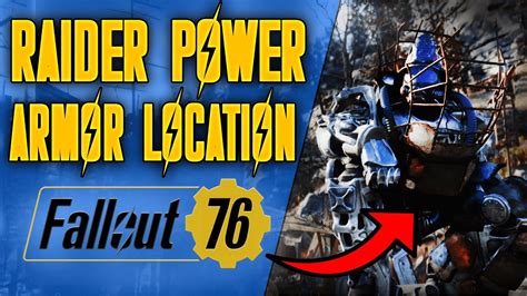 Fallout 76 Raider Power Armor Location Youtube