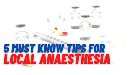 5 Local Anaesthesia Safe Practice Tips You Must Know Youtube