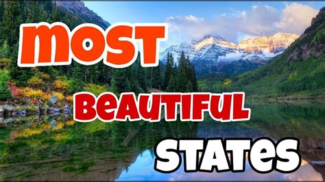 Top Most Beautiful States In America Youtube