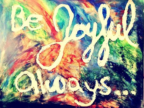 Be Joyful Always A Finger Painting Project With A 2 And 4 Year Old First I Wrote What I