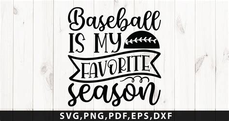 Baseball Is My Favorite Season Svg Baseball Cut File Svg Etsy