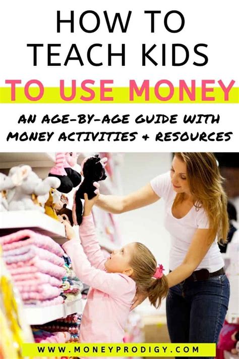 Teaching Kids About Money And Must Try Age By Age Money Activities
