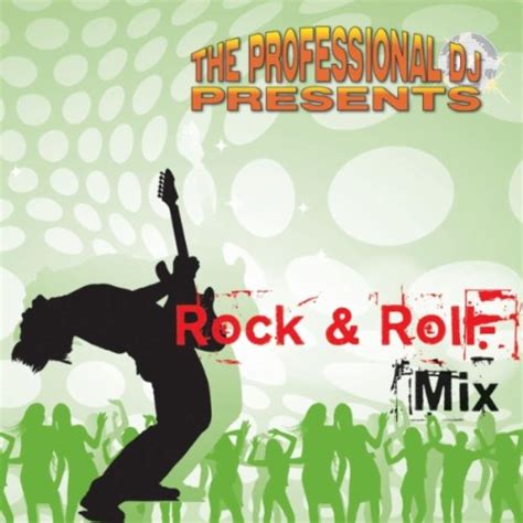 Mega Rock And Roll Mix 168 Bpm By The Professional Dj On Amazon Music