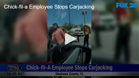 Chick Fil A Employee Stops Carjacking Fox 28 Spokane