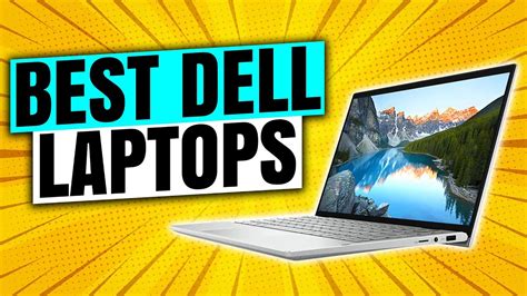 Best Dell Laptops 2021 Youtube