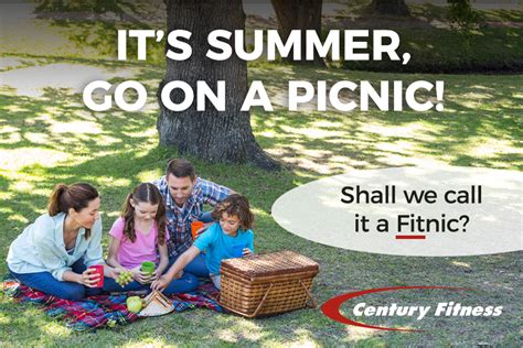 July Is National Picnic Month Century Fitness