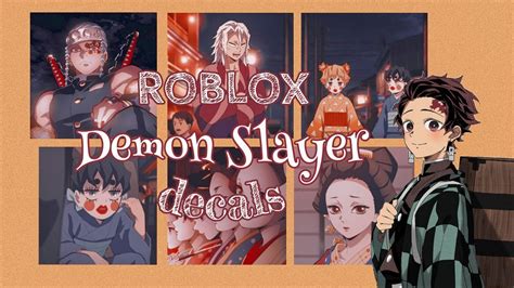 Roblox Demon Slayer Decals Id Aueie Youtube