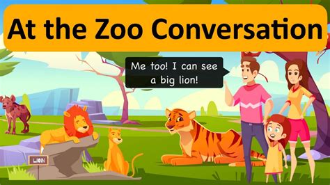 At The Zoo 🦁 English Conversation Learn With Examples Youtube