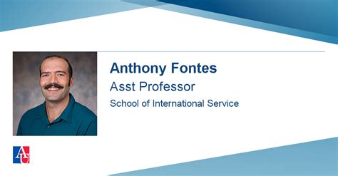 faculty profile anthony fontes school of international service american university