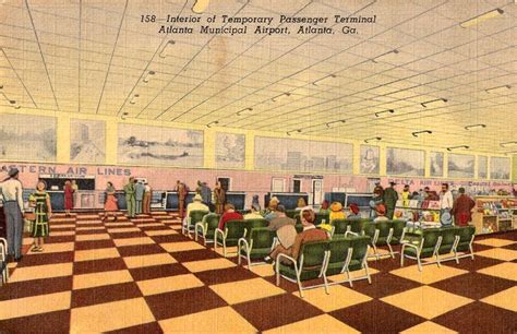 Atlanta Municipal Airports Temporary Terminal Atlanta Vintage
