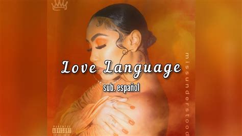 Queen Naija Love Language Sub Español Youtube