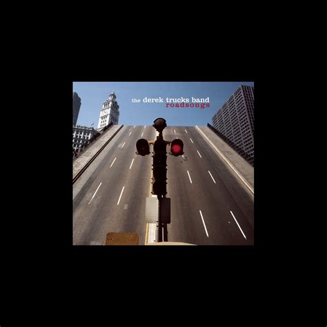 ‎roadsongs Album By The Derek Trucks Band Apple Music
