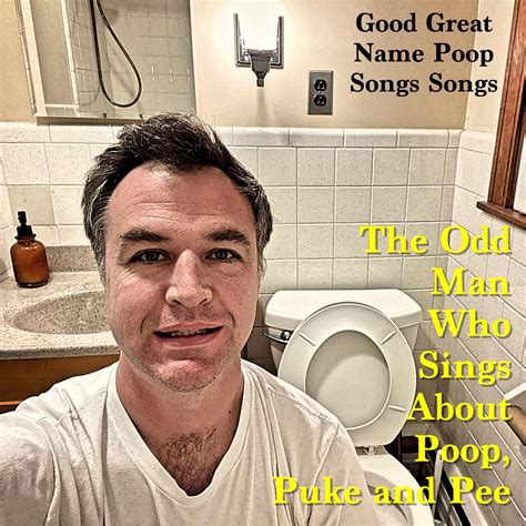 The Iyra Poop Song The Odd Man Who Sings About Poop Puke And Pee