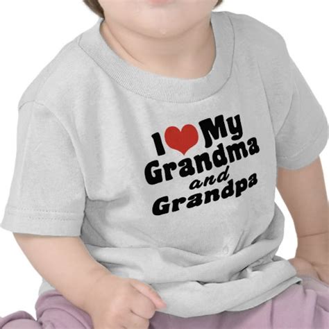 I Love My Grandma And Grandpa Tshirts Zazzle