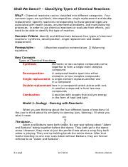 Learn about the different types of chemical reactions and get examples of the reaction types. 8.A.pogil.docx - Shall We Dance \u2013 Classifying Types of Chemical Reactions Why Chemical ...