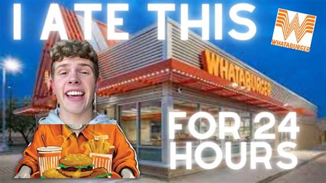 Eating Only Whataburger For 24 Hours Straight Youtube