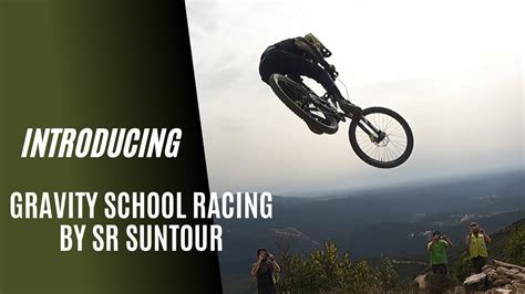 Introducing Gravity School Racing By Sr Suntour Youtube