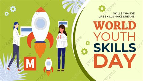 World Youth Skills Day Green Background Banner Template Download On Pngtree