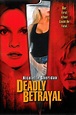 Deadly Betrayal (2003) par Jason Hreno