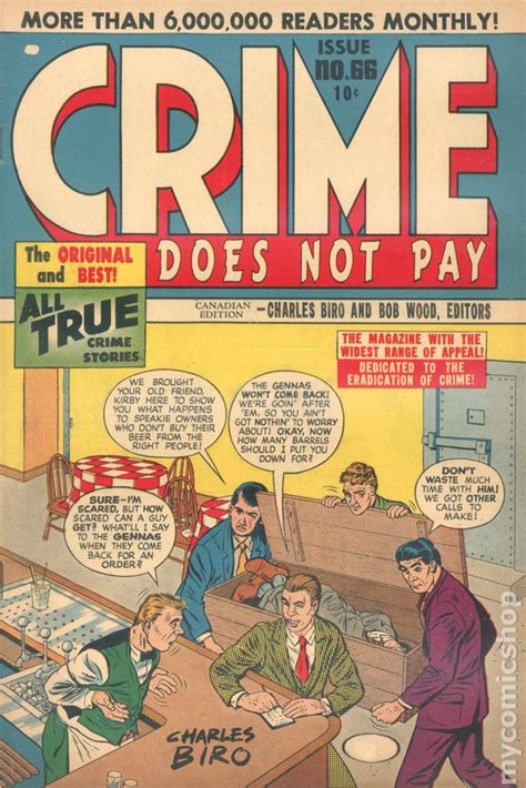 Police arrests are being given maximum publicity as a reminder that crime doesn t pay … Crime Does Not Pay (Canadian Edition) comic books