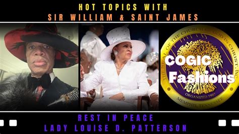 Lady Patterson Dies Earl Carter Removed Cogic Fashion Review