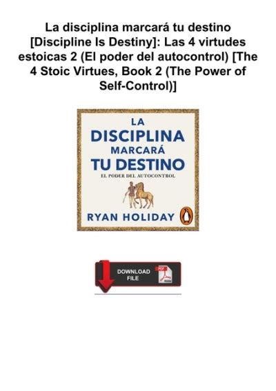 download ⚡︿pdf⿤︿ la disciplina marcará tu destino [discipline is destiny] las 4 virtudes