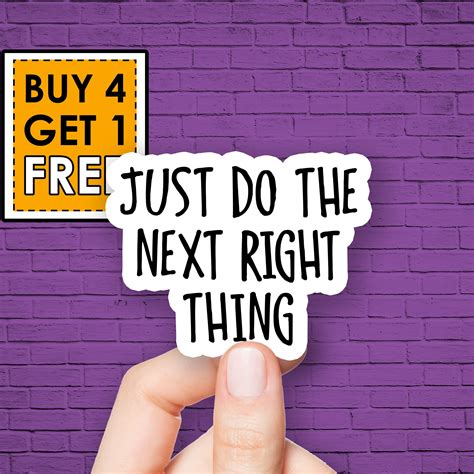 Do The Right Thing Sticker Quotes Sticker Word Inspiration Etsy