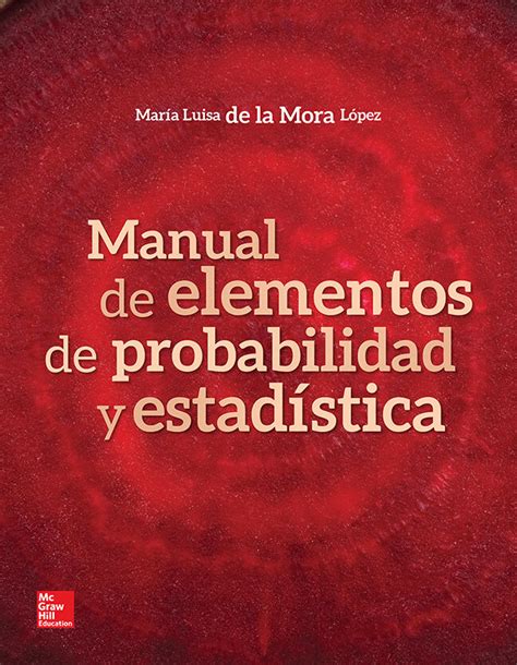 Manual De Elementos De Probabilidad Y EstadÍstica Libros Uni
