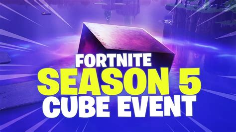 Season 5 Cube Event Fortnite Battle Royale Youtube