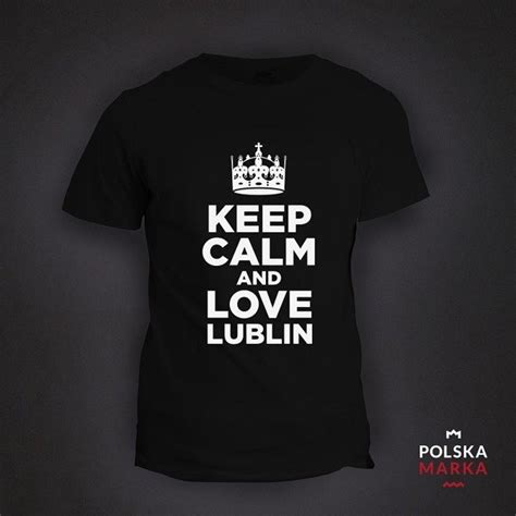 Keep Calm And Love Lublin Czarna Mężczyzna Koszulki Męskie