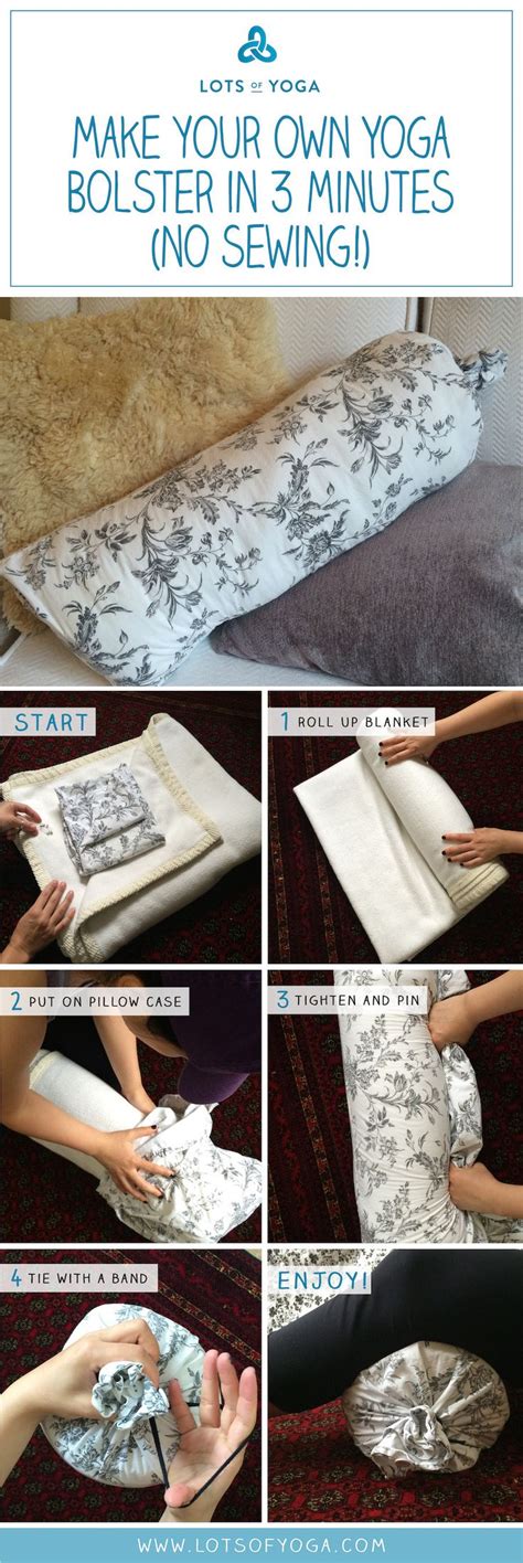 How To Make Your Own Yoga Bolster In Minutes Diy Yoga Yoga Bolster