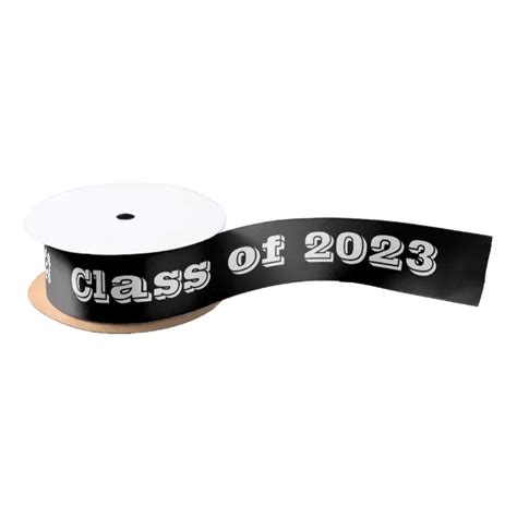 Class Of 2023 Graduation Day By Janz Black Satin Ribbon Zazzle