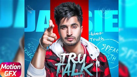 Tru Talk Motion Poster Jassie Gill Ft Karan Aujla Releasing On 15th July 2018 Speed