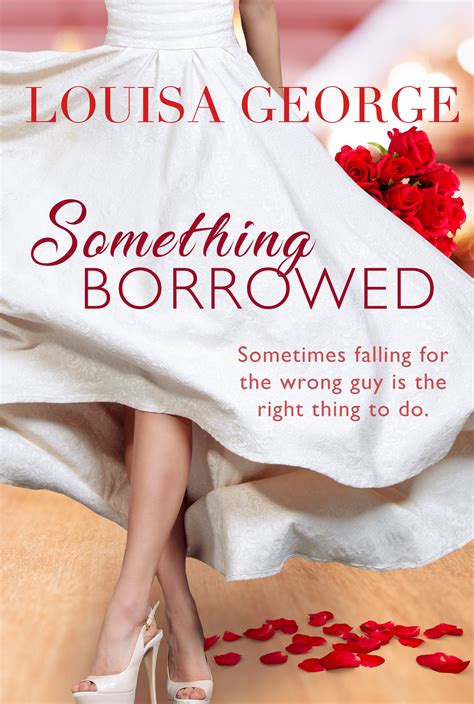 Today, something borrowed by nawal is an event rental company that rents all event supplies ranging from decorations, wedding trays, chairs to find a convenient, fast, and scalable solution, nawal turned to thelorry for business. Something Borrowed | Louisa George Author