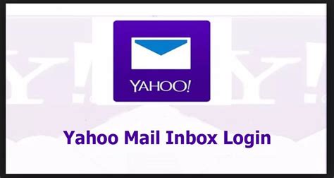 Yahoo Mail Inbox Login Yahoo Mail Inbox Login Procedures Makeover