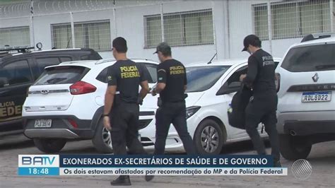 Secretários De Saúde E Governo De Feira De Santana Afastados Por Suspeitas De Fraudes São