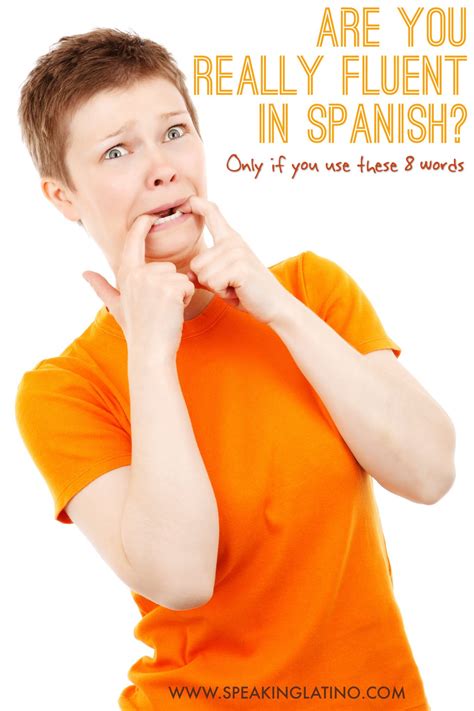 Context sentences for you are welcome in spanish. Are You Really Fluent in Spanish? Only If You Know These 8 ...