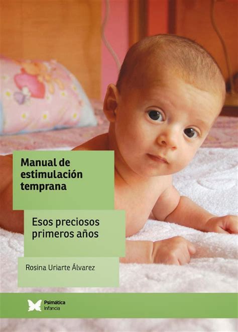 BibliografÍa De EstimulaciÓn Temprana Rosina Uriarte